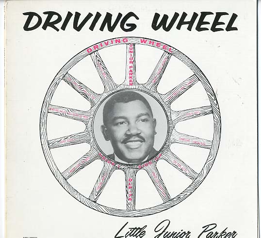 Albumcover Junior Parker - Drivin Wheel (Little Junior Parker)