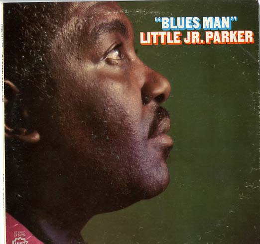 Albumcover Junior Parker - Blues Man Little Jr. Parker
