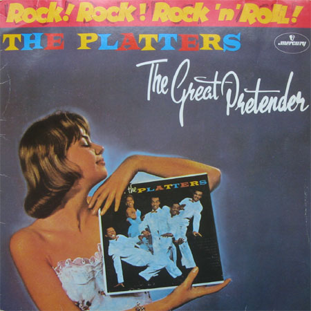 Albumcover The Platters - The Great Pretender (Rock Rock Rock´n´Roll)