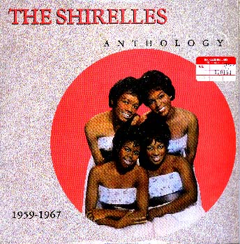 Albumcover The Shirelles - Anthology  1959 - 1967  (DLP)