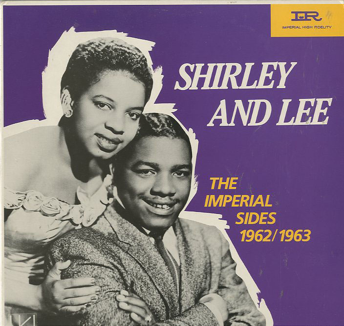Albumcover Shirley & Lee - The Imperial Sides 1962/1963