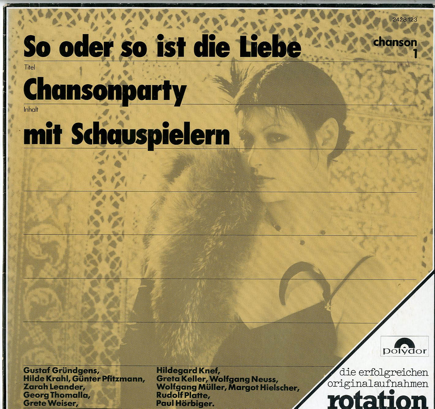 Albumcover Deutsche Chansons - So oder so ist die Liebe - Chansonparty mit Schauspielern (chanson 1)