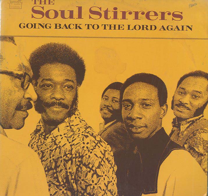 Albumcover The Soul Stirrers - Going Back To the Lord Again