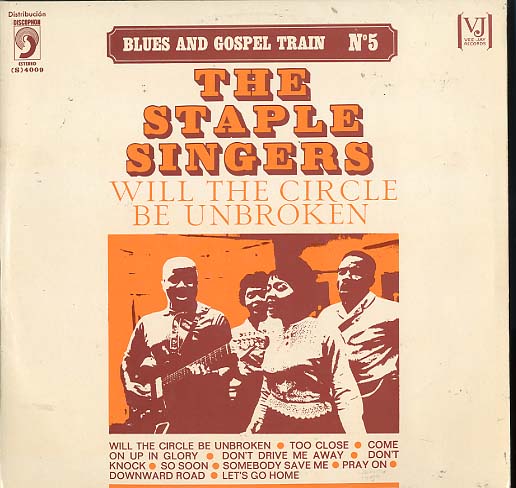 Albumcover Staple Singers - Will The Circle Be Unbroken