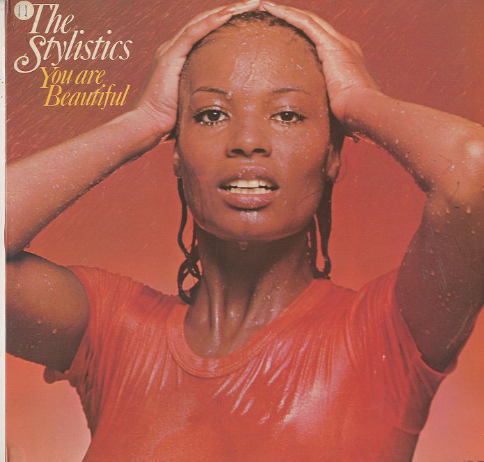 Albumcover The Stylistics - You Are Beautiful