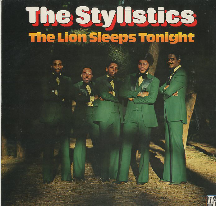 Albumcover The Stylistics - The Lion Sleeps Tonight