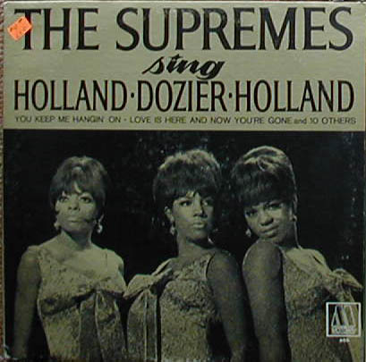Albumcover Diana Ross & The Supremes - The Supremes Sing Holland - Dozier - Holland