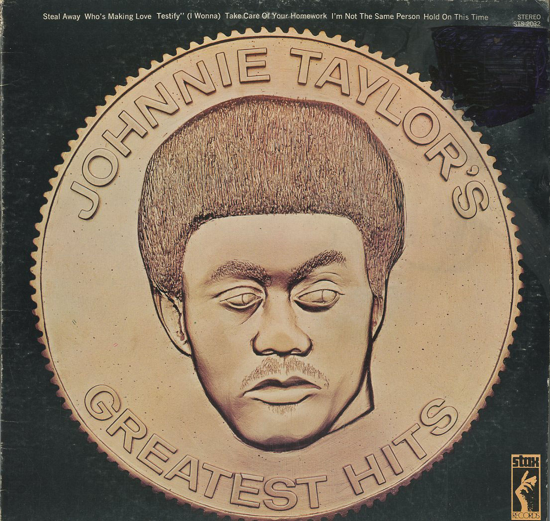Albumcover Johnnie Taylor - Johnnie Taylors Greatest Hits