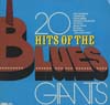 Cover: Various Soul-Artists - 20 Hits Of The Blues Giants (Sonderauflage Club)
