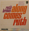 Cover: Ruth Brown - Ruth Brown / Along Comes Ruth