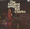 Cover: Ray Charles - The Greatest Songs Of Ray Charles