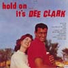 Cover: Clark, Dee - Hold on .. it´s Dee Clark