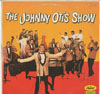 Cover: Johnny Otis - The Johnny Otis Show