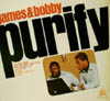 Cover: James and Bobby Purify - James and Bobby Purify featuring Im Your Puppet, Wish You Didn´t have To Go, I´ve Got Everything I Need