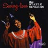 Cover: Staple Singers - Staple Singers / Swing Low Sweet Chariot (NUR COIVER)