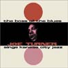 Cover: Big Joe Turner - Big Joe Turner / The Boss of The Blues - Joe Turner Sings Kansas City Jazz
