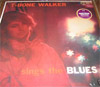 Cover: Walker, T-Bone - T-Bone Walker Sings The Blues