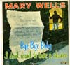 Cover: Mary Wells - Bye Bye Baby I Don´t Want To Take A Chance