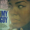 Cover: Mary Wells - Mary Wells / My Guy - Mary Wells Sings My Guy