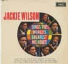 Cover: Jackie Wilson - Sings The Worlds Greatest Melodies