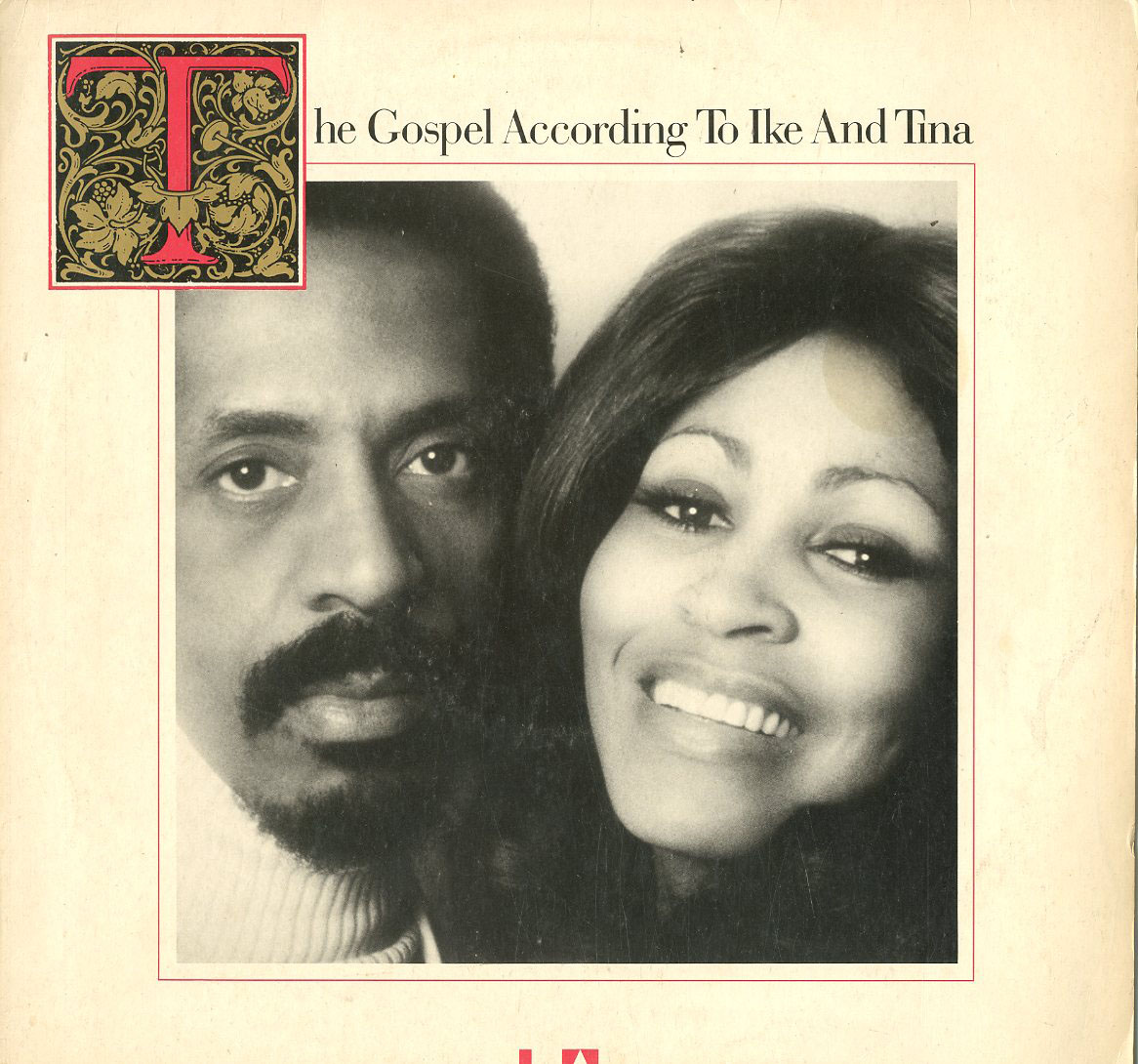 Albumcover Ike & Tina Turner - The Gospel According To Ike and Tina Turner