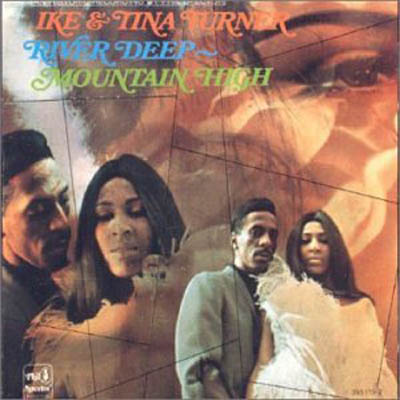 Albumcover Ike & Tina Turner - River Deep Mountain High