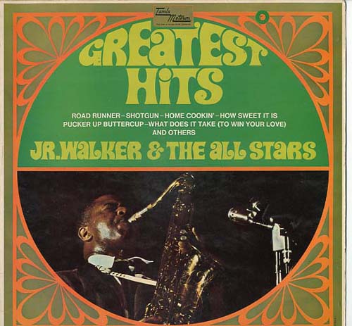 Albumcover Jr. Walker and the Allstars - Greatest Hits