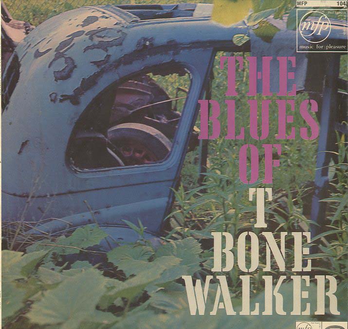 Albumcover T-Bone Walker - The Blues Of T-Bone Walker