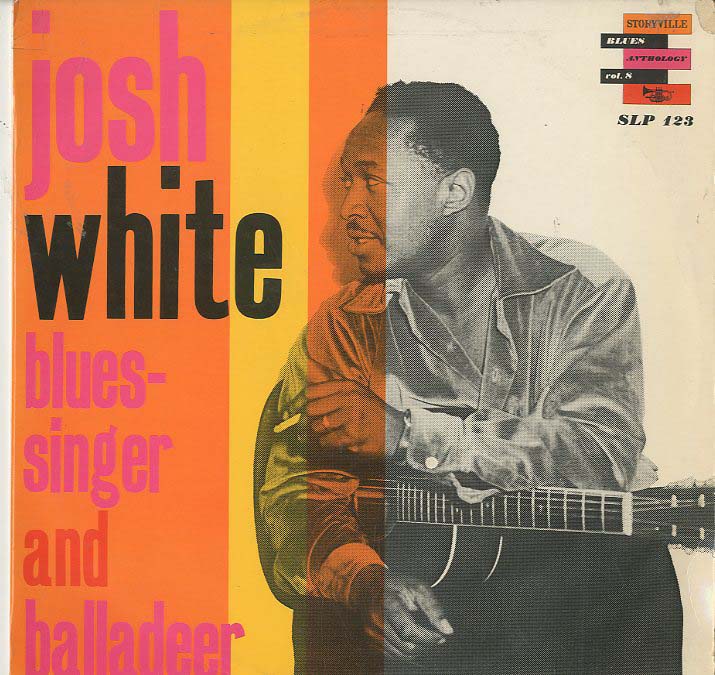 Albumcover Josh White - Blues-Singer and Balladeer