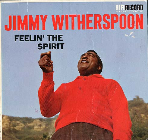 Albumcover Jimmy Witherspoon - Feelin The Spirit (with the Randy van Horne Singers)