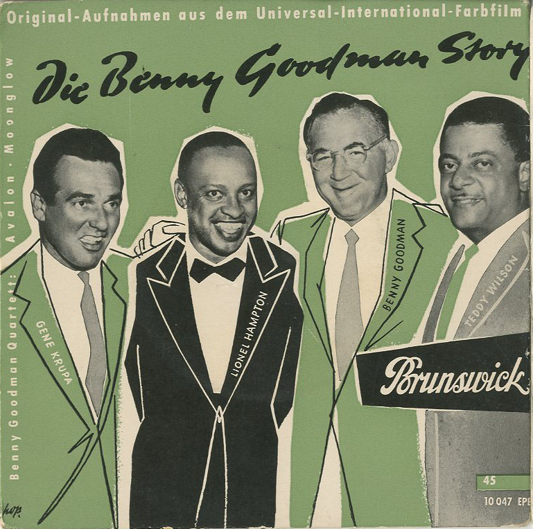 Albumcover Benny Goodman - Die Benny Goodman Story - Originalaufnahmen aus dem Universal-International Farbfilm