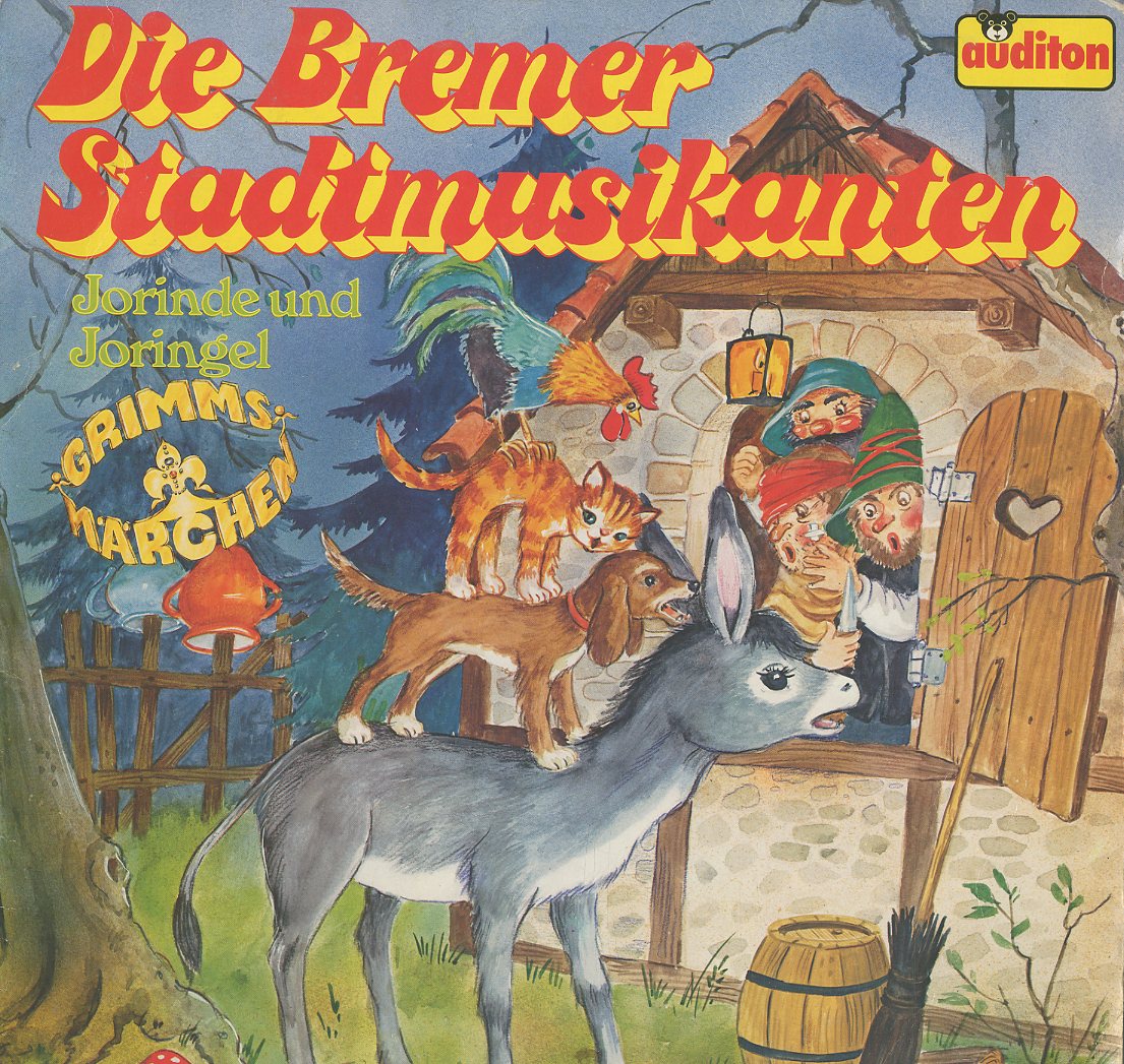 Albumcover Grimms Märchen - Die Bremer Stadtmusikanten / Jorinde und Joringel