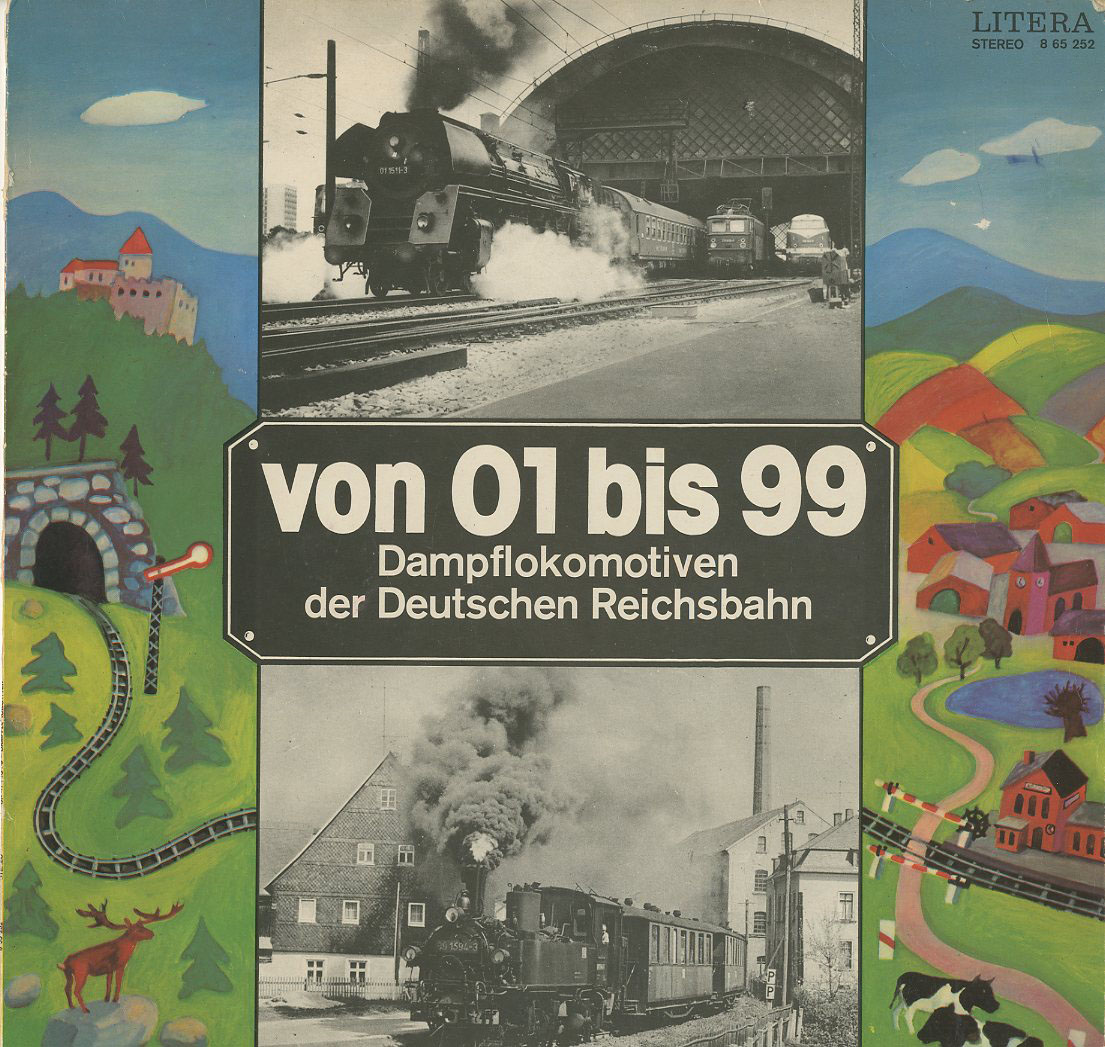 Albumcover Diverse Soundtracks - Von 01 bis 99, Dampflokomotiven der Deutschen Reichsbahn