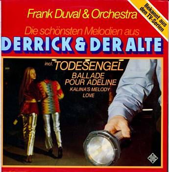 Albumcover Frank (Franco) Duval - Die schönsten Melodien aus Derrick und Der Alte <br>
