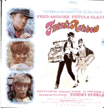 Albumcover Finian´s Rainbow - The Original Motion Picture Soundtrack Starring Fred Astaire, Petula Clark and Tommy Steele