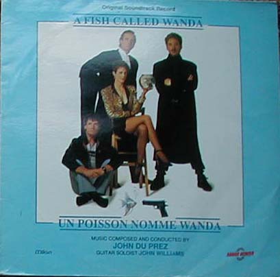 Albumcover A Fish Called Wanda - Un Poisson Nomme Wanda - Original Soundtrack Record