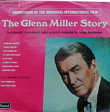Albumcover Glenn Miller Story - Soundtrack of the Universal-International Film