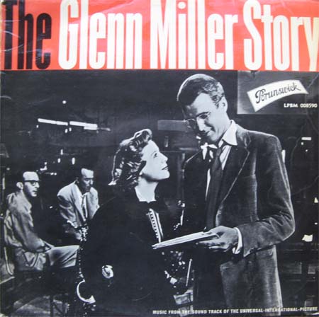 Albumcover Glenn Miller Story - Music From The Soundtrack of the Universal-International Film