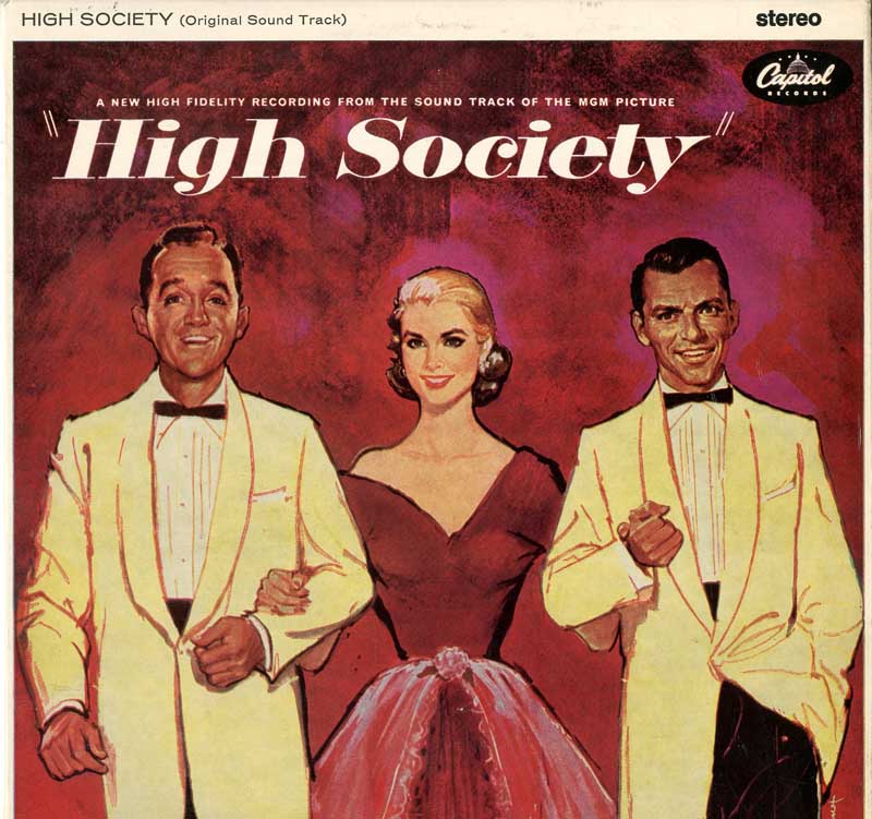 Albumcover High Society (Bing Crosby, Grace Kelly, Frank Sinatra) - High Society (Die oberen Zehntausend)