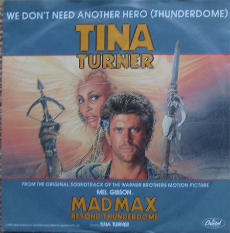 Albumcover Mad Max - We Dont Need Another Hero by Tina Turner + instrumental