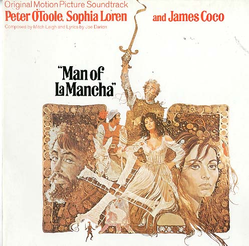 Albumcover Man of La Mancha - Original Soundtrack of the Motion Picture Starring Peter O Toole And Sophia Loren, Music Adapted And Conducted By Laurence Rosenthal