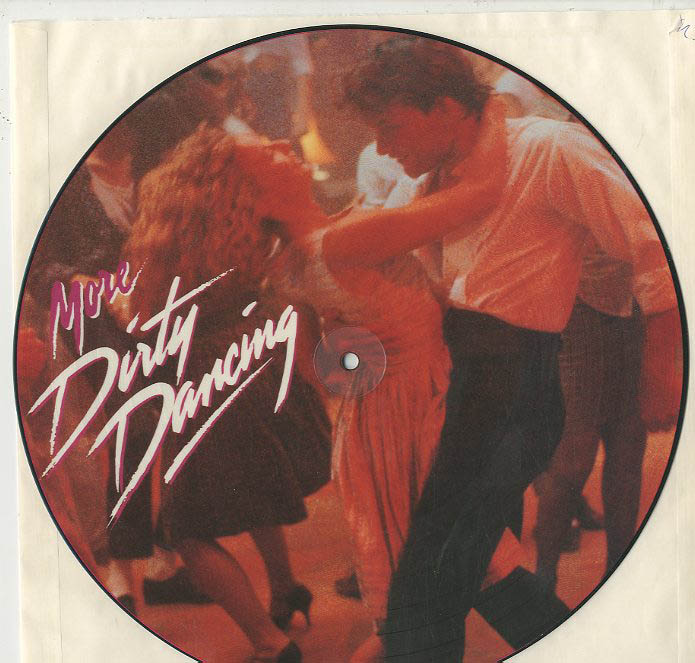 Albumcover Dirty Dancing - More Dirty Dancing - PICTURE DISC