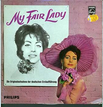Albumcover My Fair Lady - Die Originalaufnahme der deutschen Erstaufführung