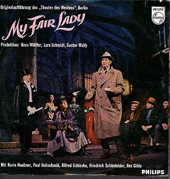 Albumcover My Fair Lady - Originalaufführung des "Theater des Westens", Berlin