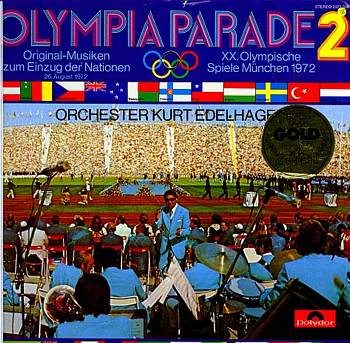 Albumcover Kurt Edelhagen - Original-Musiken zum Einzug der Nationen am 26. August 1972 mit Kurt Edelhagen und Orchester ,Teil 2 (Olympiade 1972)