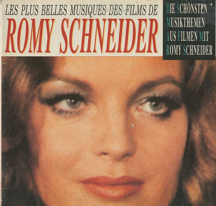 Albumcover Romy Schneider und Michel Piccoli - Les plus belles musiques des films de Romy Schneider