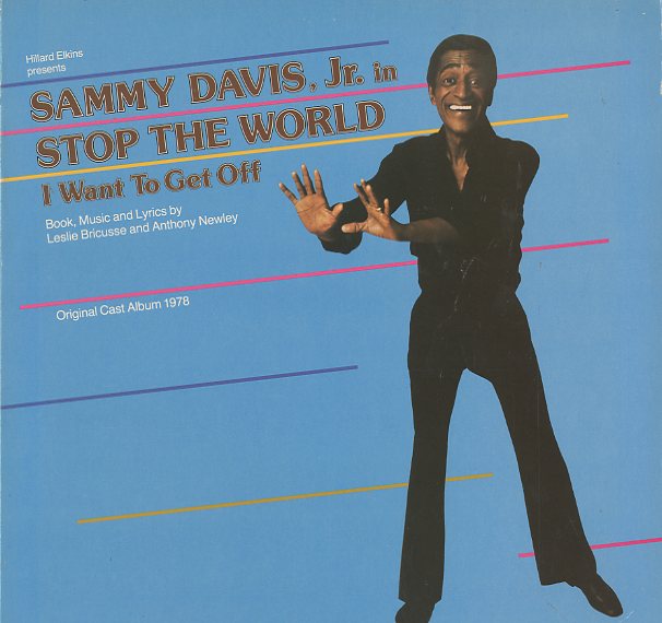Albumcover Stop The World  I Want To Get Off - Stop Thw Orld I Want To Get Off (Broadway Revival Cast 1978)