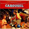 Cover: Carousel - From The Sound Track of the Motion Picture Starring Gordon MacRae, Shirley Jones and Cameron Mitchell,
