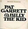 Cover: Pat Garrett and Billy The Kid (Bob Dylan) - Pat Garrett & Billy The Kid (Soundtrack)