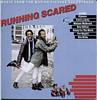 Cover: Running Scared - Music from the Motion Picture Soundtrack 